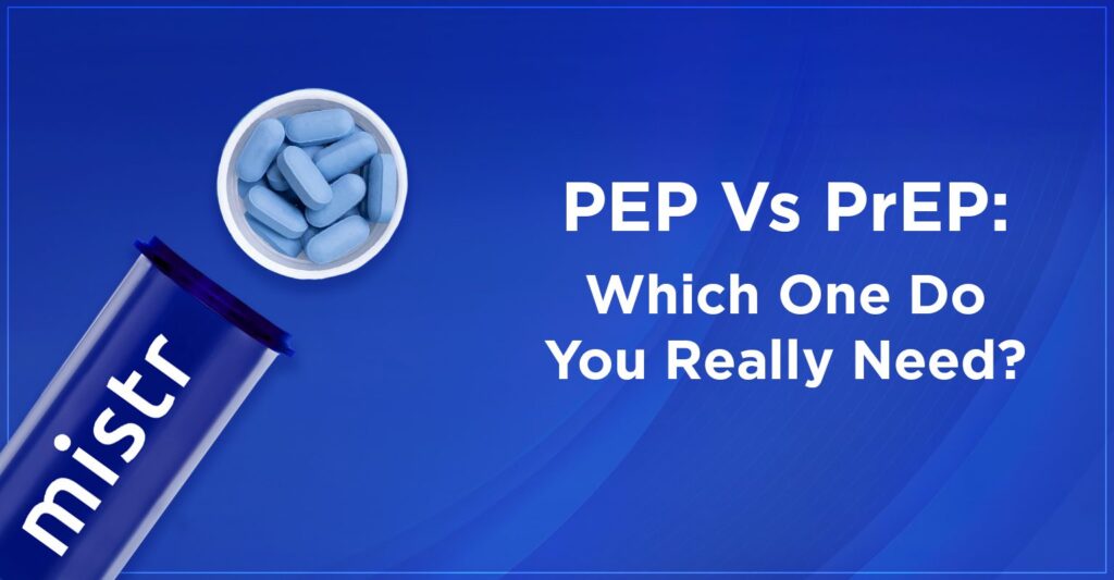 Post-Exposure Prophylaxis (PEP) vs. PrEP: Understanding the Differences